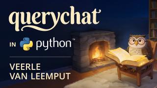 querychat in Python: Query Your Data with Natural Language | Shiny + LLMs | Veerle van Leemput